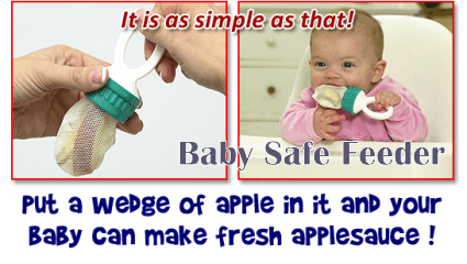 Baby Safe Feeder